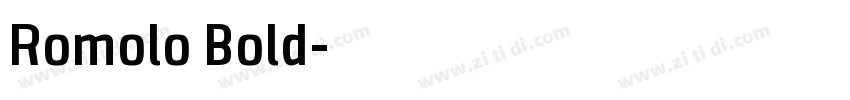 Romolo Bold字体转换